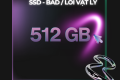 Data Recovery SSD - Bad Sector / Lỗi vật lý 512GB